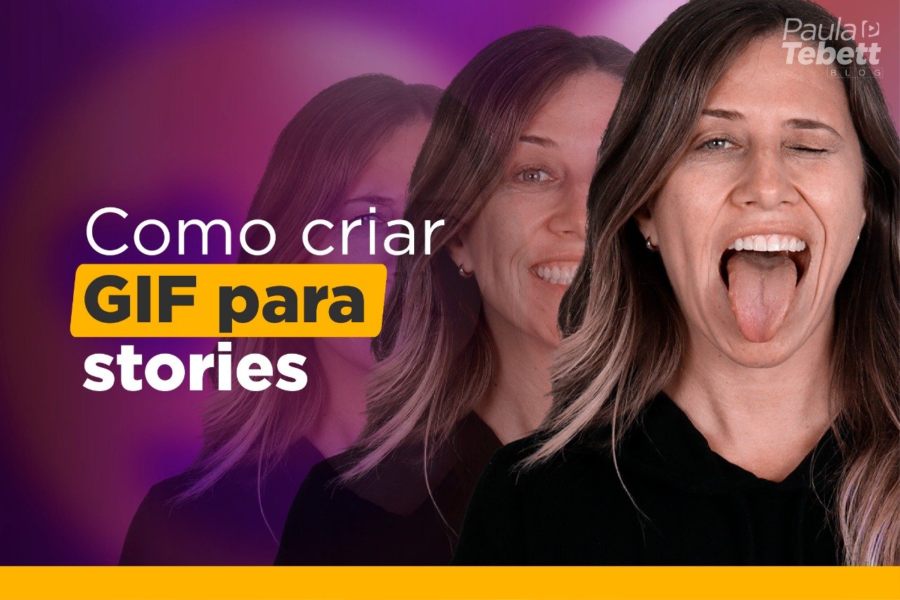 Descubra como criar Gifs personalizados para dinamizar seus Stories